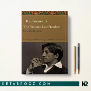 کتاب The First and Last Freedom اثر Krishnamurti زبان اصلی