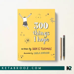 کتاب 300 Things I Hope اثر Iain S. Thomas زبان اصلی