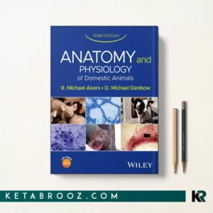 کتاب Anatomy and Physiology of Domestic Animals اثر R. Michael Akers زبان اصلی