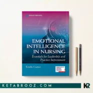 کتاب Emotional Intelligence in Nursing اثر Estelle Codier زبان اصلی