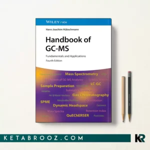 کتاب Handbook of GC-MS اثر Hans-Joachim Hübschmann زبان اصلی
