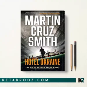 کتاب Hotel Ukraine اثر Martin Cruz Smith زبان اصلی