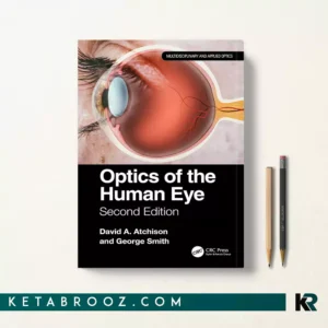 کتاب Optics of the Human Eye اثر David Atchison زبان اصلی