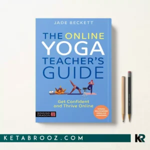 کتاب The Online Yoga Teacher's Guide اثر Jade Beckett زبان اصلی