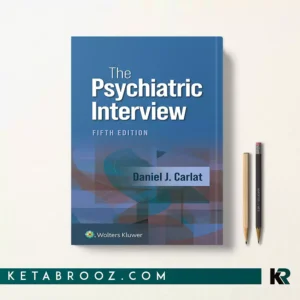 کتاب The Psychiatric Interview اثر Daniel J. Carlat زبان اصلی