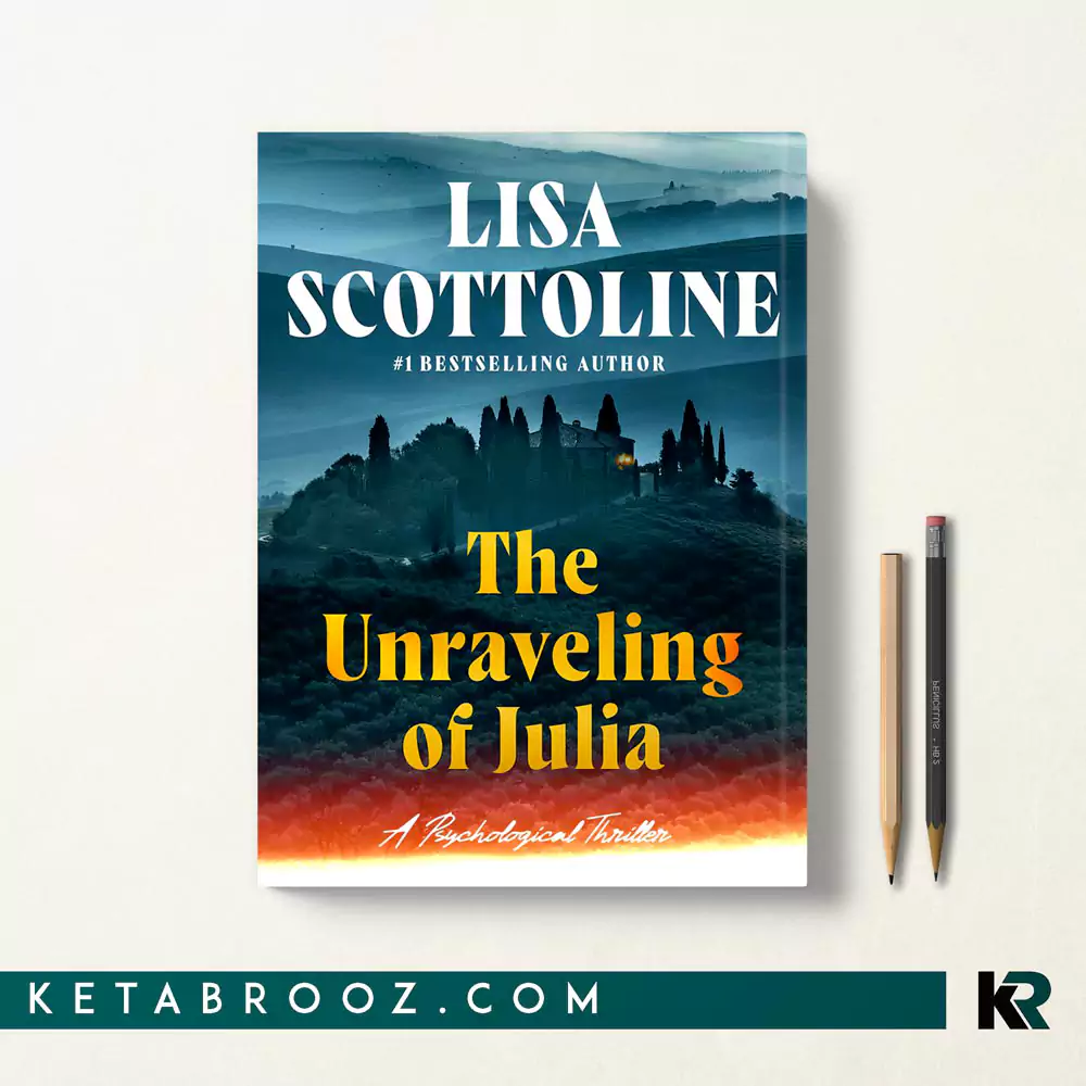 کتاب The Unraveling of Julia