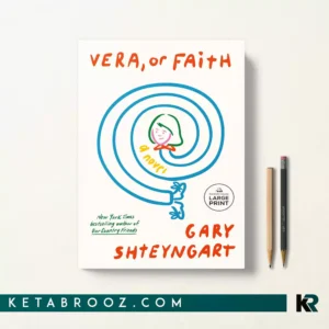 کتاب Vera or Faith اثر Gary Shteyngart زبان اصلی