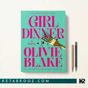 کتاب Girl Dinner اثر Olivie Blake زبان اصلی