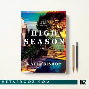 کتاب High Season اثر Katie Bishop زبان اصلی