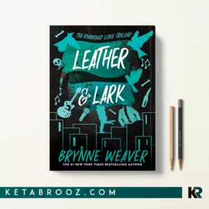 کتاب Leather and Lark اثر Brynne Weaver زبان اصلی