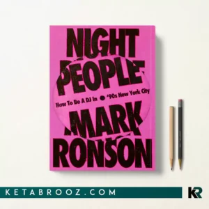کتاب Night People اثر Mark Ronson زبان اصلی