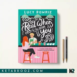 کتاب Real When I'm With You اثر Lucy Powrie زبان اصلی