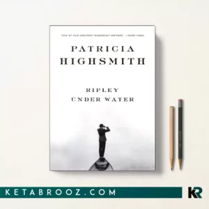 کتاب Ripley Under Water اثر Patricia Highsmith زبان اصلی