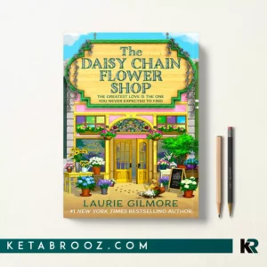 کتاب The Daisy Chain Flower Shop اثر Laurie Gilmore زبان اصلی