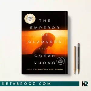 کتاب The Emperor of Gladness اثر Ocean Vuong زبان اصلی