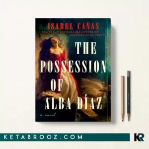 کتاب The Possession of Alba Díaz اثر Isabel Cañas زبان اصلی