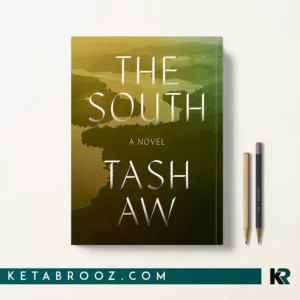 کتاب The South اثر Tash Aw زبان اصلی