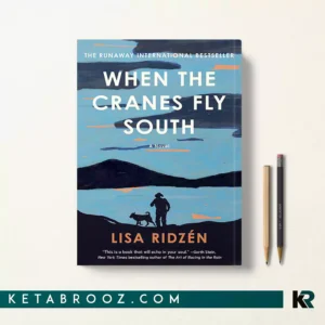 کتاب When the Cranes Fly South اثر Lisa Ridzén زبان اصلی
