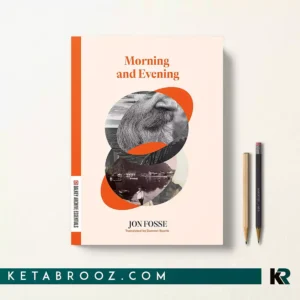 کتاب Morning and Evening اثر Jon Fosse زبان اصلی