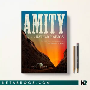 کتاب Amity اثر Nathan Harris زبان اصلی
