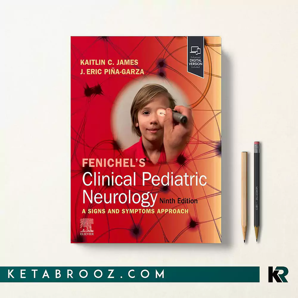 کتاب Fenichel’s Clinical Pediatric Neurology