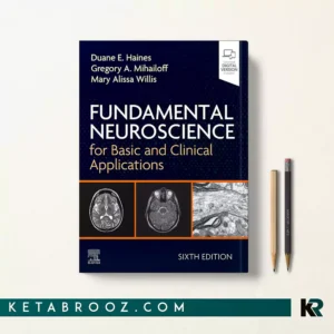 کتاب Fundamental Neuroscience for Basic and Clinical Applications