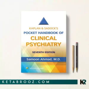 کتاب Kaplan & Sadock’s Pocket Handbook of Clinical Psychiatry اثر Samoon Ahmad زبان اصلی