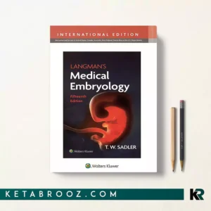 کتاب Langman's Medical Embryology جنین شناسی پزشکی لانگمن زبان اصلی ویراست 15