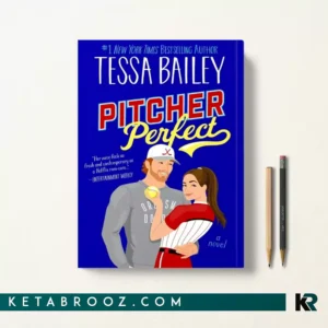 کتاب Pitcher Perfect اثر Tessa Bailey زبان اصلی