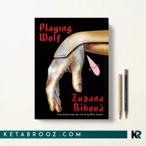 کتاب Playing Wolf اثر Zuzana Ríhová زبان اصلی