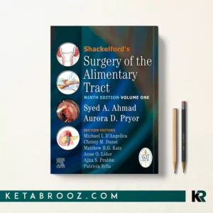 کتاب Shackelford's Surgery of the Alimentary Tract اثر Syed A. Ahmad زبان اصلی
