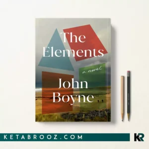کتاب The Elements اثر John Boyne زبان اصلی