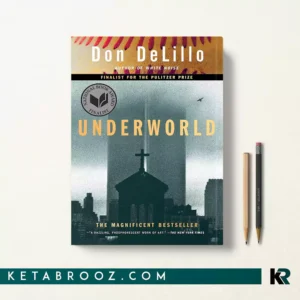 کتاب Underworld اثر Don DeLillo زبان اصلی