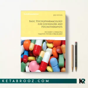 کتاب Basic Psychopharmacology for Counselors and Psychotherapists اثر Richard S. Sinacola زبان اصلی