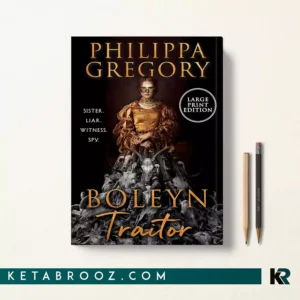 کتاب Boleyn Traitor اثر Philippa Gregory زبان اصلی