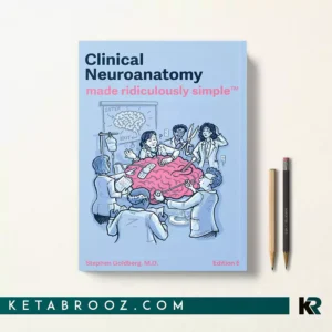 کتاب Clinical Neuroanatomy Made Ridiculously Simple اثر Stephen Goldberg زبان اصلی