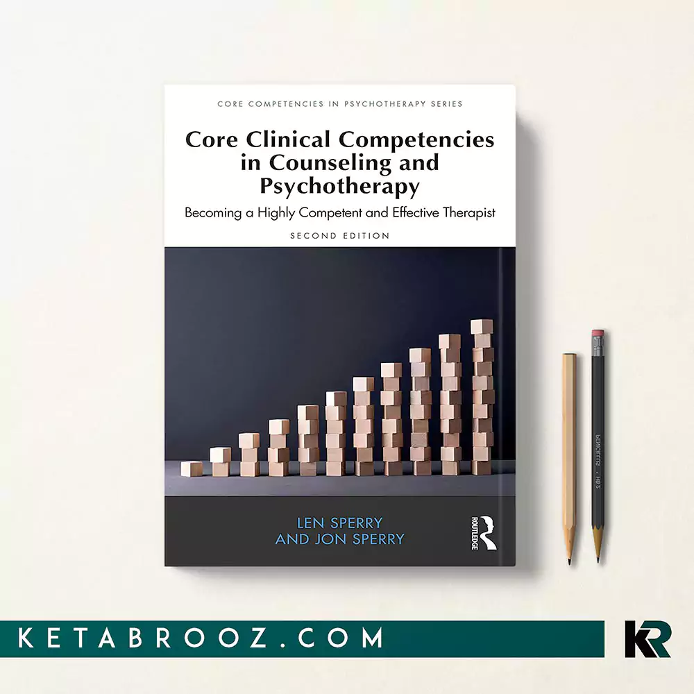 کتاب Core Clinical Competencies in Counseling and Psychotherapy