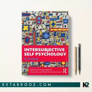 کتاب Intersubjective Self Psychology اثر George Hagman زبان اصلی
