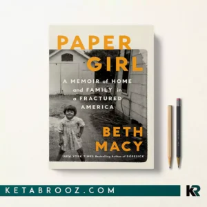 کتاب Paper Girl اثر Beth Macy زبان اصلی