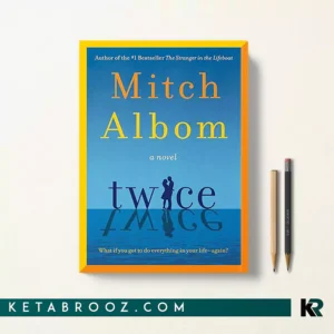 کتاب Twice اثر Mitch Albom زبان اصلی