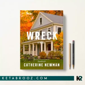 کتاب Wreck اثر Catherine Newman زبان اصلی