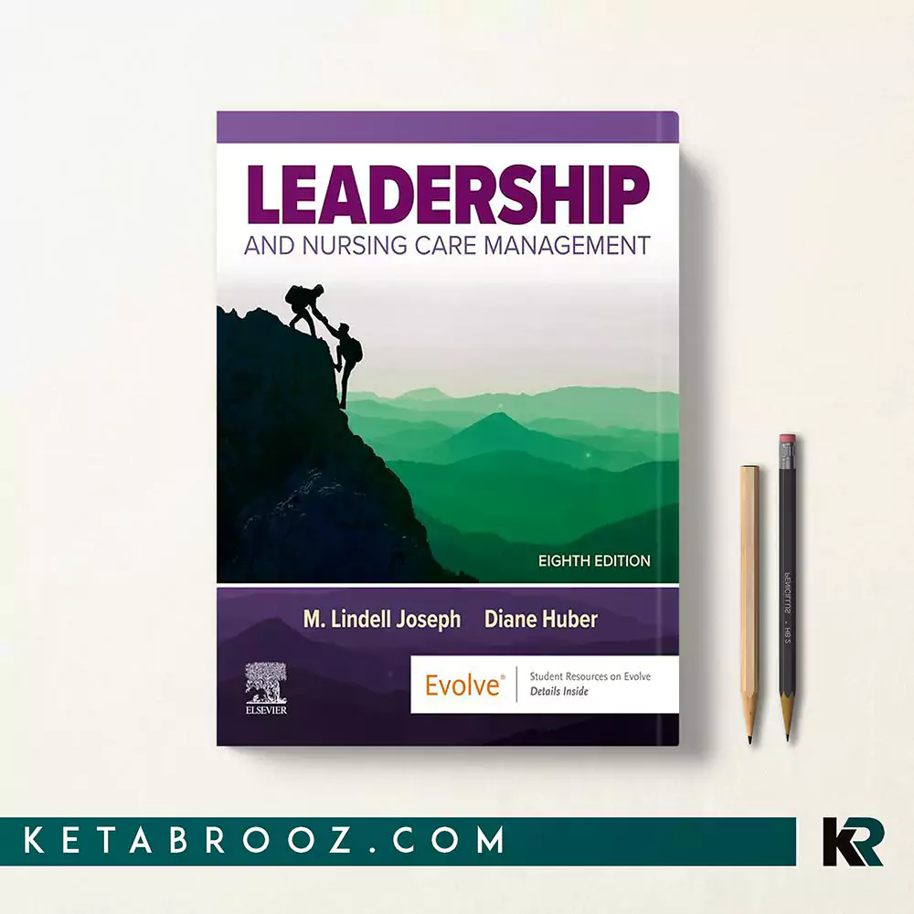 کتاب Leadership and Nursing Care Management