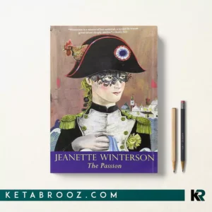 کتاب The Passion اثر Jeanette Winterson زبان اصلی