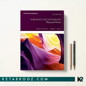 کتاب Substance Use Counseling اثر Patricia Stevens زبان اصلی