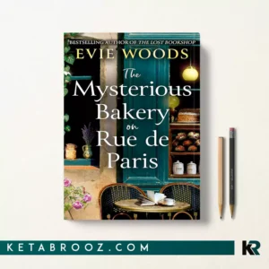 کتاب The Mysterious Bakery on Rue de Paris اثر Evie Woods زبان اصلی