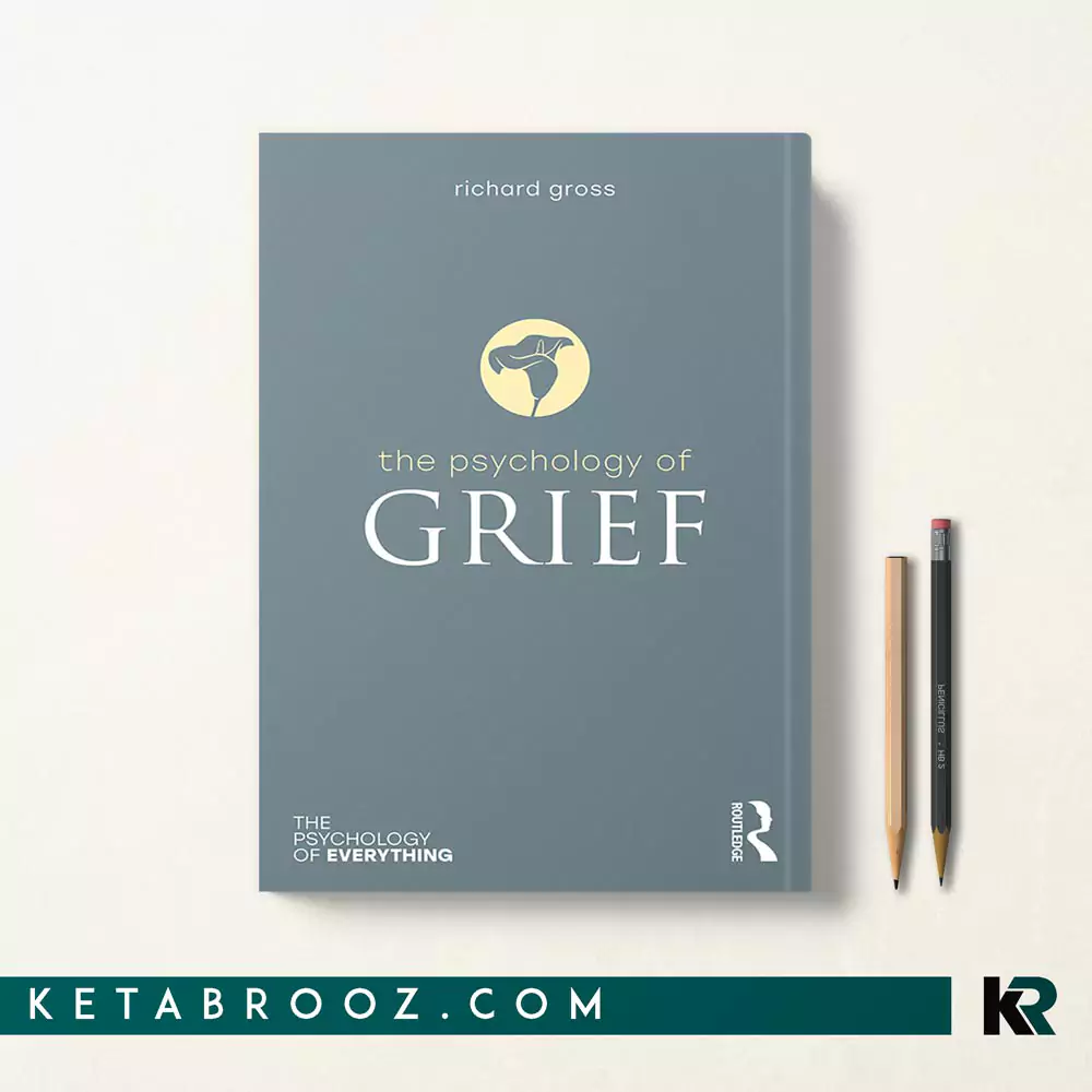 کتاب The Psychology of Grief