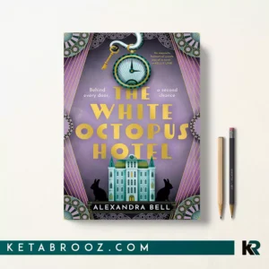کتاب The White Octopus Hotel اثر Alexandra Bell زبان اصلی