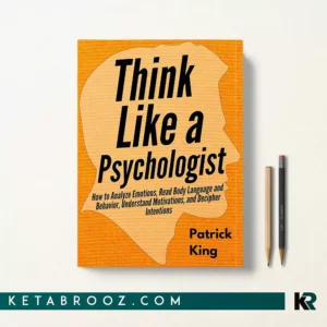 کتاب Think Like a Psychologist اثر Patrick King زبان اصلی