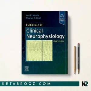 کتاب Essentials of Clinical Neurophysiology اثر Karl E. Misulis زبان اصلی