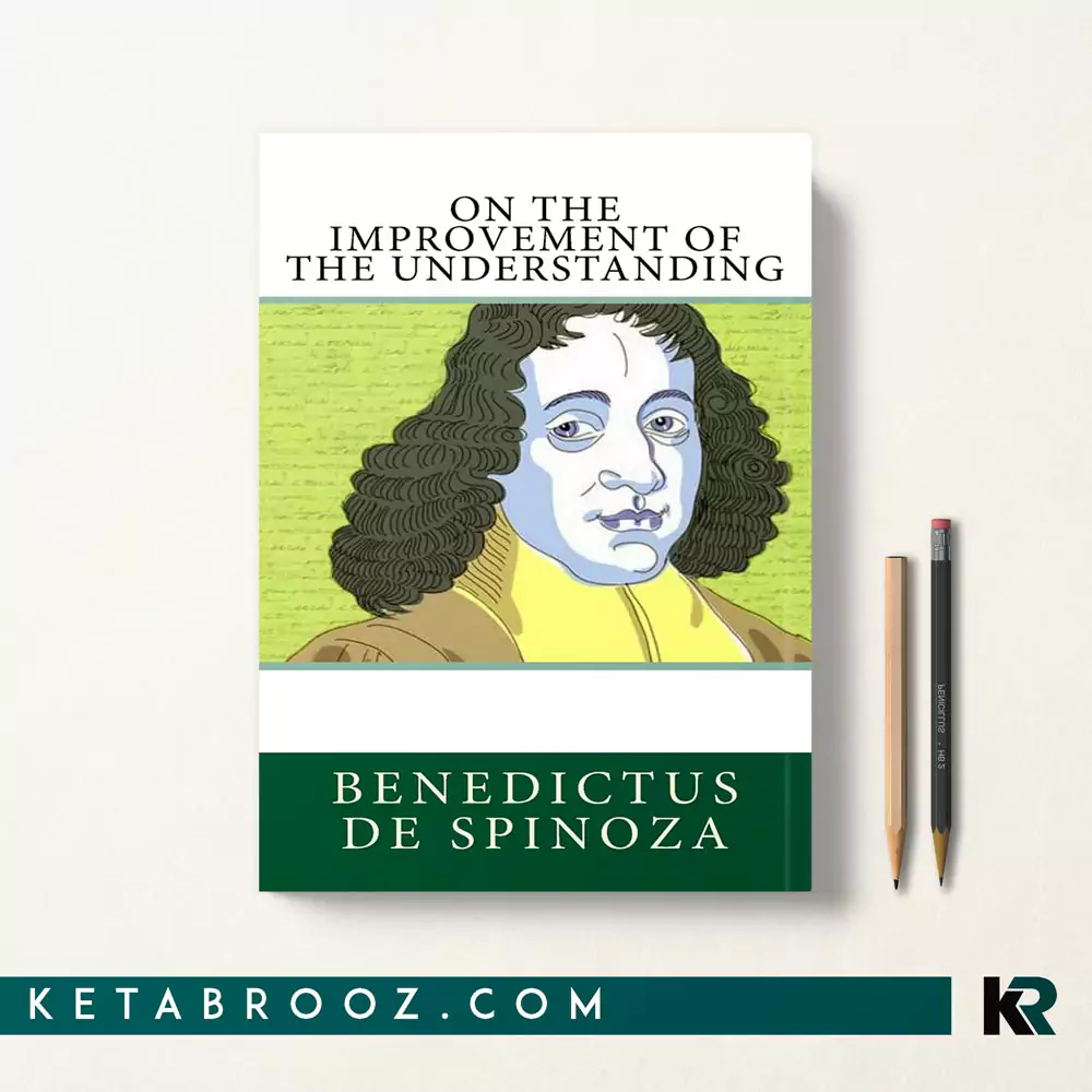 کتاب On the Improvement of the Understanding